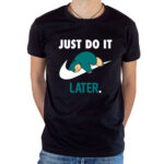 T-shirt Pokémon Ronflex Just Do It Later